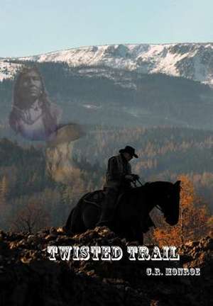 Monroe, C: Twisted Trail