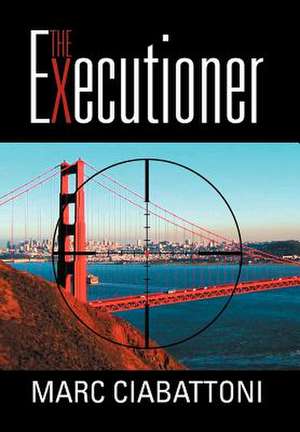 Ciabattoni, M: Executioner