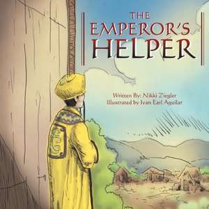 The Emperor's Helper de Nikki Ziegler