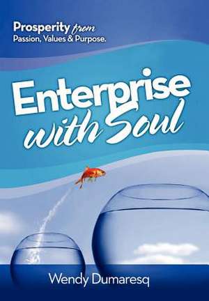 Dumaresq, W: Enterprise with Soul