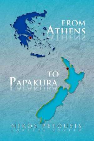 From Athens to Papakura de Nikos Petousis