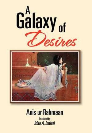 Rahmaan, A: Galaxy of Desires