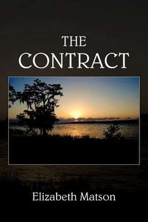 The Contract de Elizabeth Matson