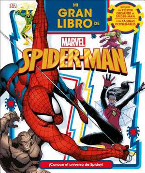 Mi Gran Libro de Spider-Man de Emma Grange