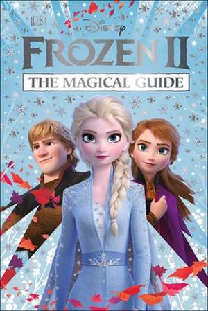 Dk: DISNEY FROZEN 2 THE MAGICAL GD