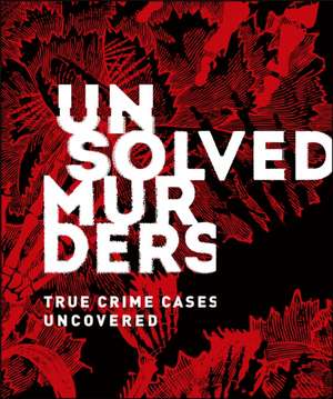 Unsolved Murders de Amber Hunt