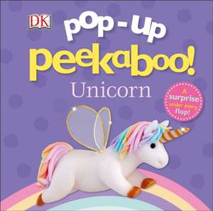 Pop-Up Peekaboo! Unicorn de Dk