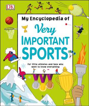 My Encyclopedia of Very Important Sports de Dk