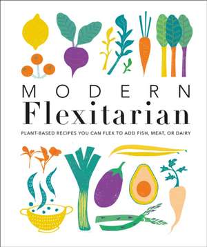 Modern Flexitarian de Dk