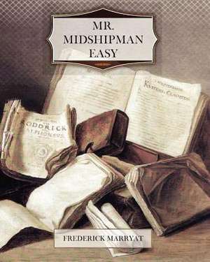 Mr. Midshipman Easy de Frederick Marryat