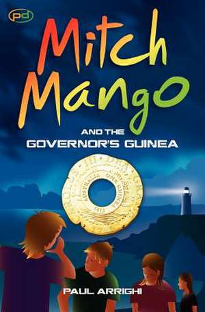 Mitch Mango and the Governor's Guinea de Paul Arrighi