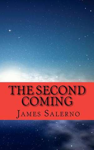 The Second Coming de James Salerno