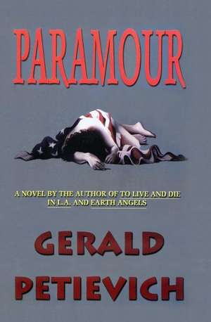 Paramour de Gerald Petievich