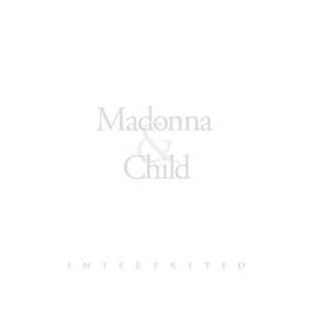 Madonna & Child de William Zuback