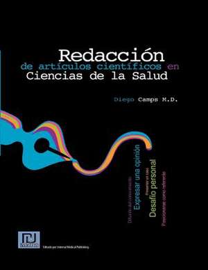 Redaccion de Articulos Cientificos En Ciencias de La Salud de Diego Camps