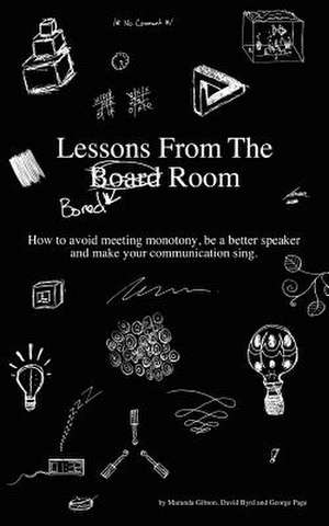 Lessons from the Bored Room de David Byrd