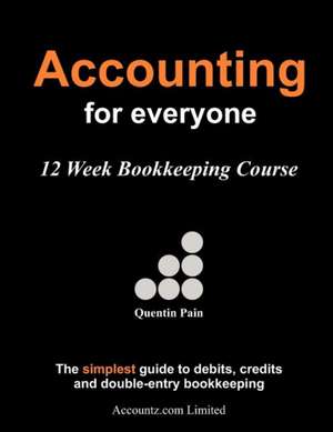 Accounting for Everyone de MR Quentin Pain