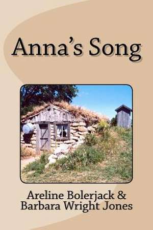 Anna's Song de Barbara Wright Jones M. a.