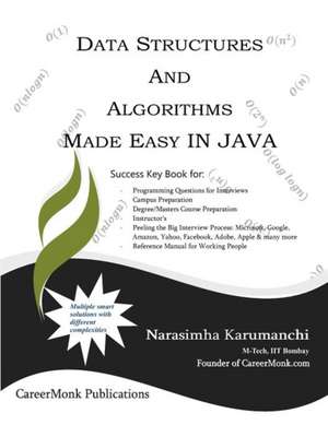 Data Structures and Algorithms Made Easy in Java de Narasimha Karumanchi