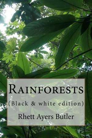 Rainforests de Rhett Ayers Butler