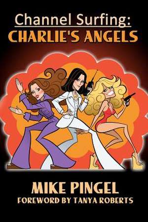 Channel Surfing de Mike Pingel