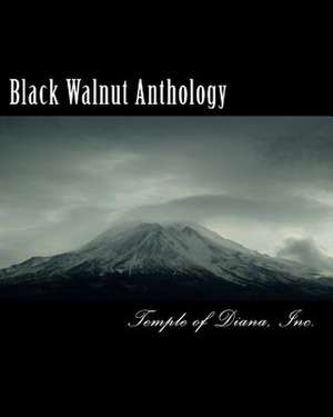 Black Walnut Anthology, Vol II de Temple Of Diana