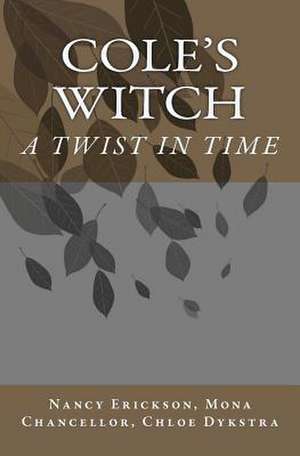 Cole's Witch de Nancy J. Erickson