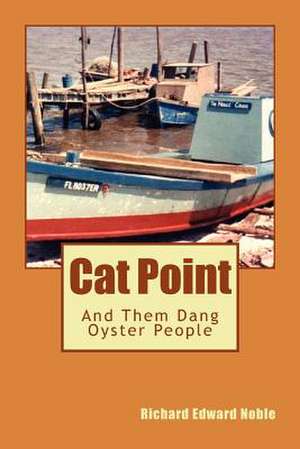 Cat Point de Richard Edward Noble