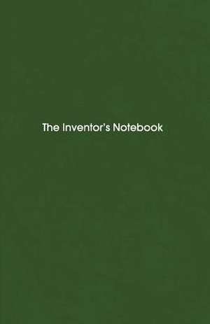 The Inventor's Notebook de J. J. Dunn