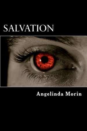 Salvation de Angelinda Morin