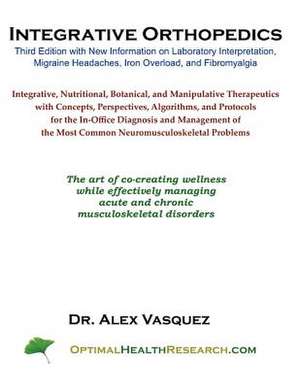 Integrative Orthopedics de Vasquez, Alex