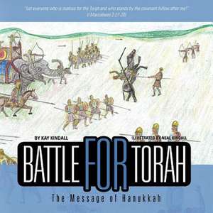 Battle for Torah de Kay Kindall