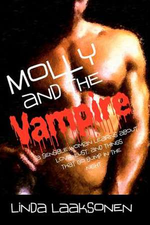 Molly and the Vampire de Miss Linda Laaksonen