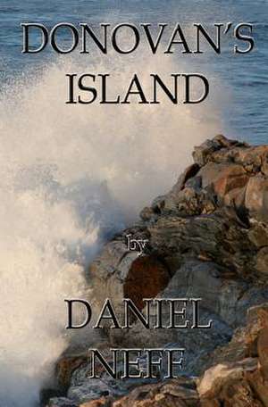 Donovan's Island de Daniel Neff