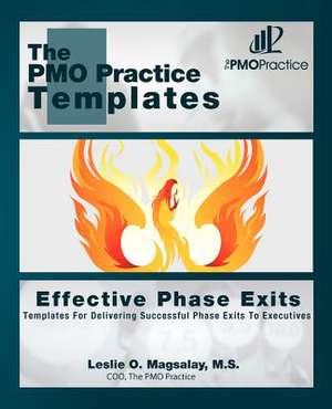 The Pmo Practice Templates de M. S. Leslie O. Magsalay