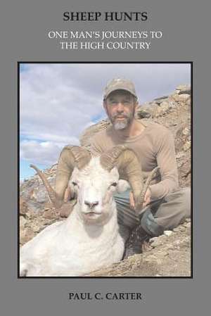 Sheep Hunts de Paul C. Carter