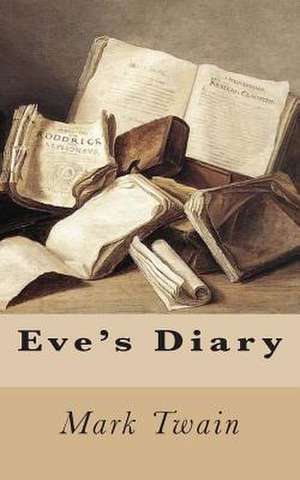 Eve's Diary de Mark Twain