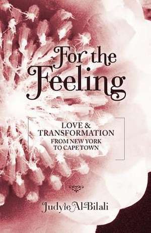 For the Feeling de Judyie Al-Bilali