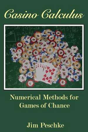 Casino Calculus de Jim Peschke