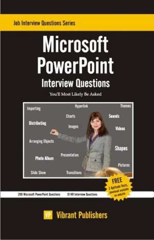 Microsoft Powerpoint Interview Questions You'll Most Likely Be Asked de Virbrant Publishers