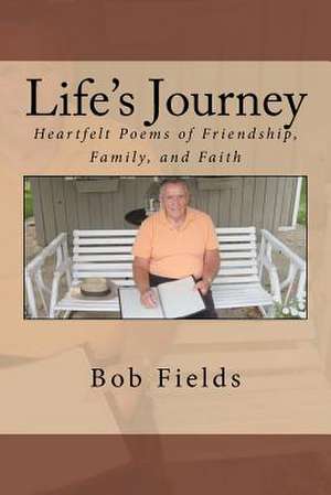 Life's Journey de Bob Fields