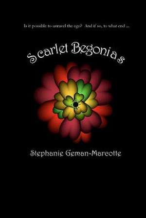 Scarlet Begonias de Stephanie Michelle Geman-Marcotte