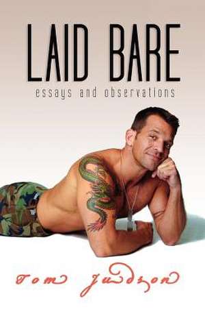 Laid Bare de Tom Judson