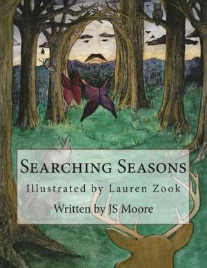 Searching Seasons: Lauren Zook de Js Moore