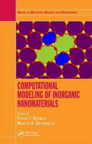 Computational Modeling of Inorganic Nanomaterials de Stefan T. Bromley