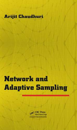 Network and Adaptive Sampling de Arijit Chaudhuri