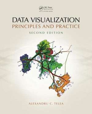 Data Visualization: Principles and Practice, Second Edition de Alexandru C. Telea