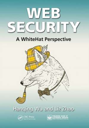 Web Security: A WhiteHat Perspective de Hanqing Wu