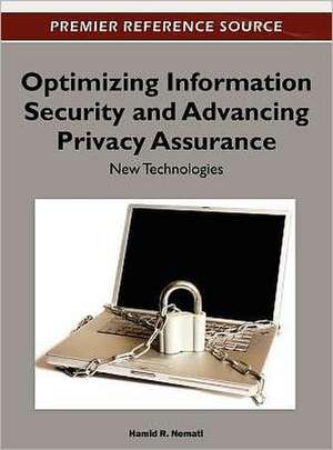 Optimizing Information Security and Advancing Privacy Assurance de Hamid Nemati