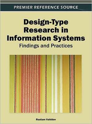 Design-Type Research in Information Systems de Rustam Vahidov